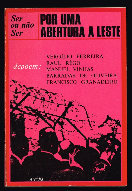 ser ou n�o ser POR UMA ABERTURA A LESTE